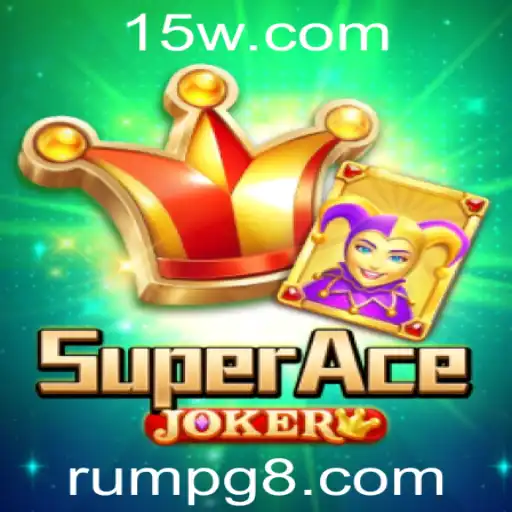 Explorando o Fascinante Mundo de SuperAceJoker: Um Novo Jogo Rumpg